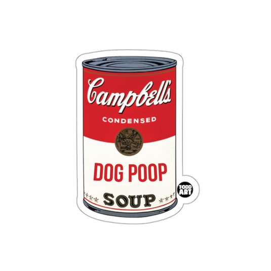 Dog Poop Soup Campbell's Inspired Art Funny Novelty sticker