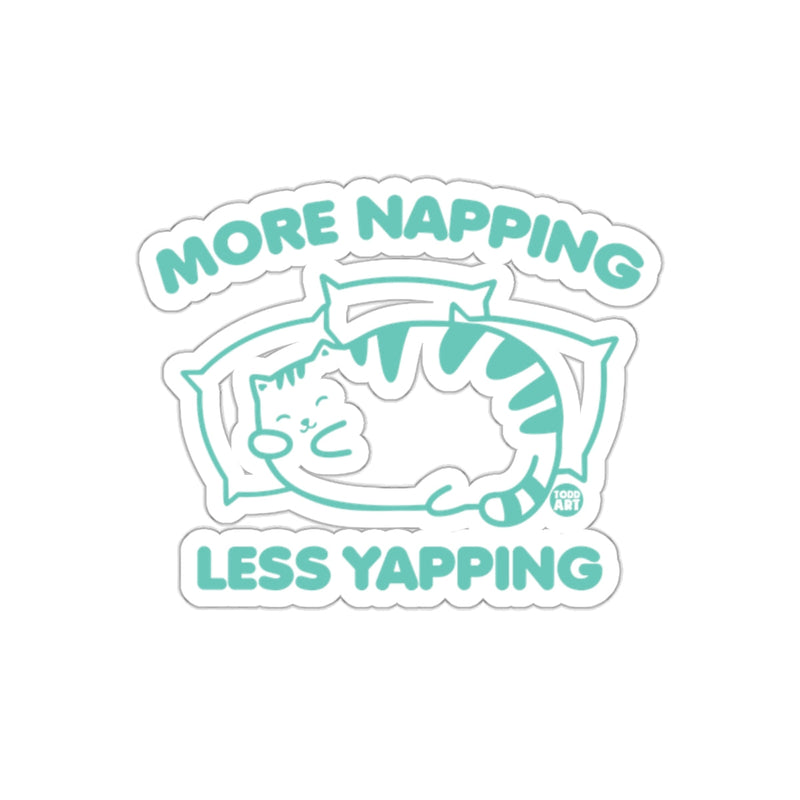 Load image into Gallery viewer, More Napping Less Yapping Funny Cat Sticker
