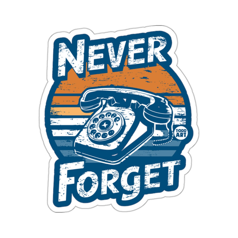 Load image into Gallery viewer, Never Forget Vintage Rotary Phone Retro Sticker 
