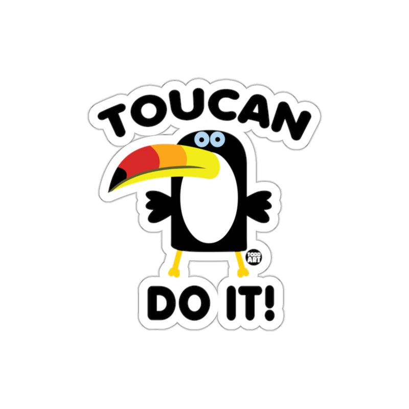 Load image into Gallery viewer, Motivational Toucan Do It Sticker for Daily Inspiration
