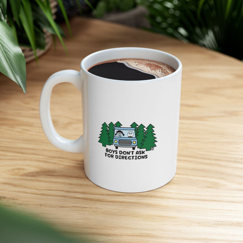 Load image into Gallery viewer, Boys Don't Ask for Directions Coffee Mug
