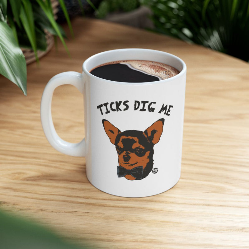 Load image into Gallery viewer, Ticks Dig Me Chihuahua Dog Lover Mug for Coffee Drinks
