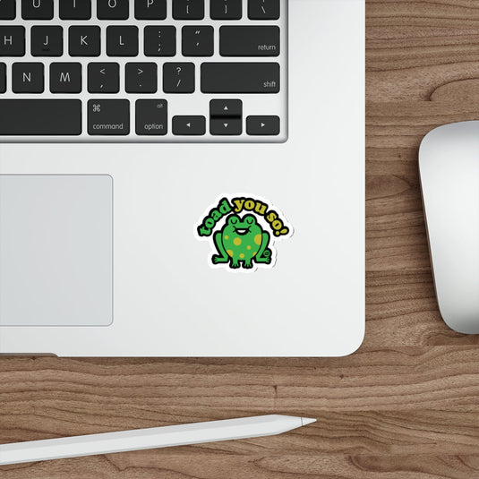 Funny Green Frog Toad You So Sticker 
