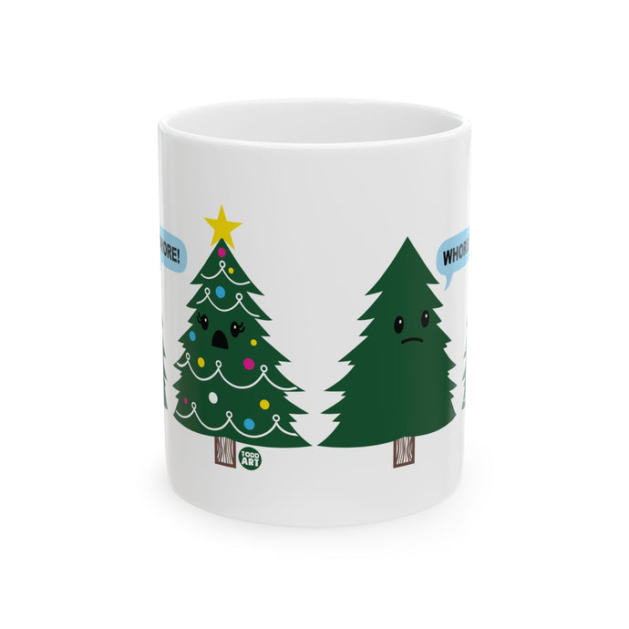 Xmas Tree Whore Mug, Big Girl Panties Mug, Big Girl Coffee Mug, christmas, xmas, santa, holiday