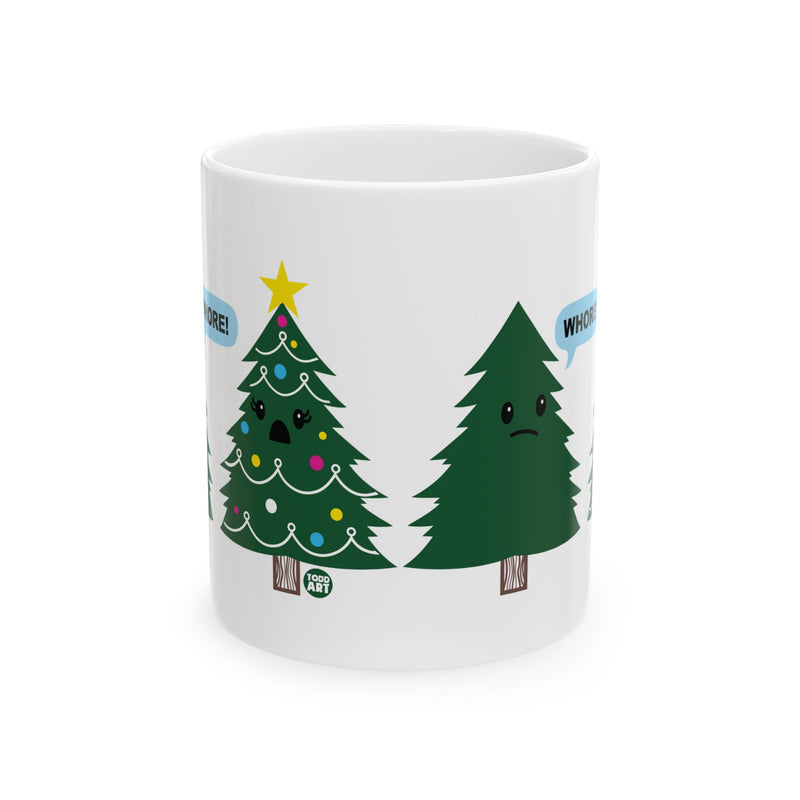 Load image into Gallery viewer, Xmas Tree Whore Mug, Funny Christmas Tree Mug, Adult Humor Xmas Mugs
