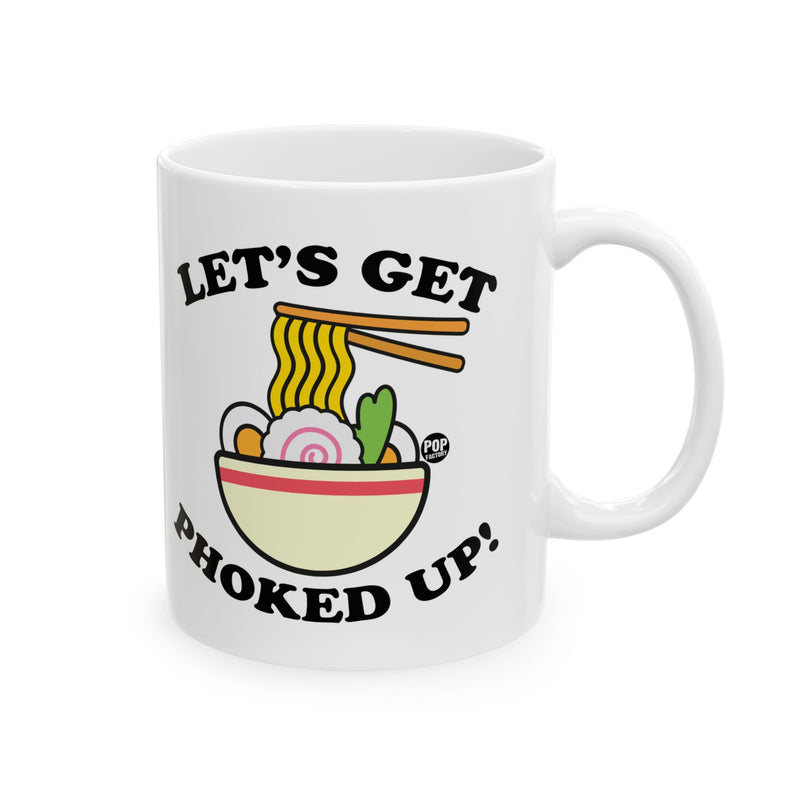 Load image into Gallery viewer, Let&#39;s Get Phoked Up Mug
