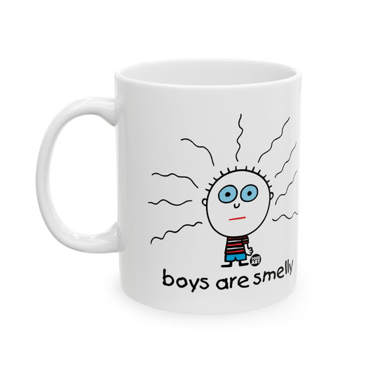 Boys Are Smelly Coffee Mug, Funny Boys Are Stupid Mug