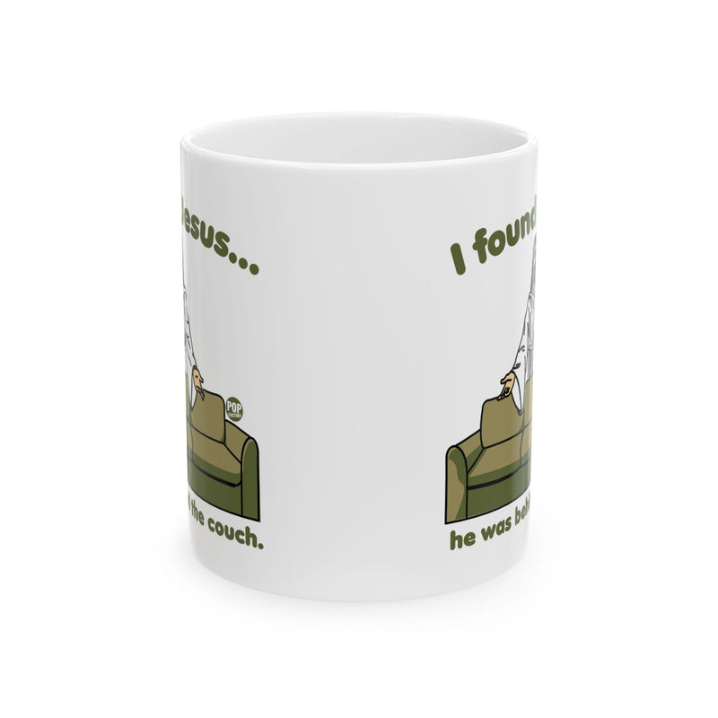 Load image into Gallery viewer, I Found Jesus Behind The Couch Mug
