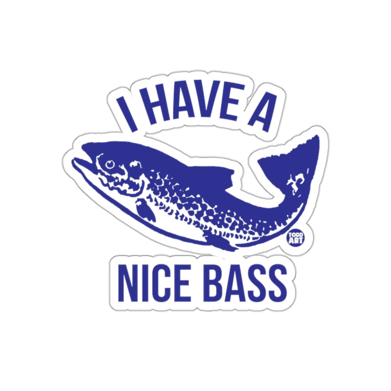 Load image into Gallery viewer, I Have a Nice Bass Blue Todd Art Sticker Product
