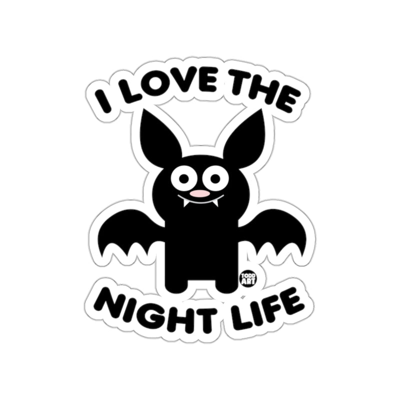 Load image into Gallery viewer, I Love The Night Life Bat Sticker Fun Halloween D√©cor
