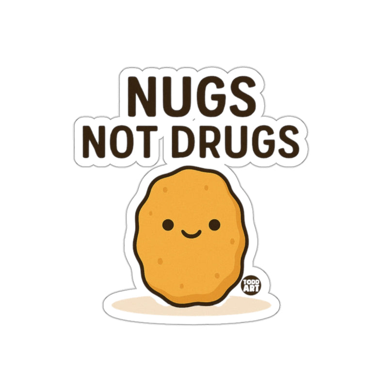 Load image into Gallery viewer, Nugs Not Drugs Cute Todd Art Sticker For Fun
