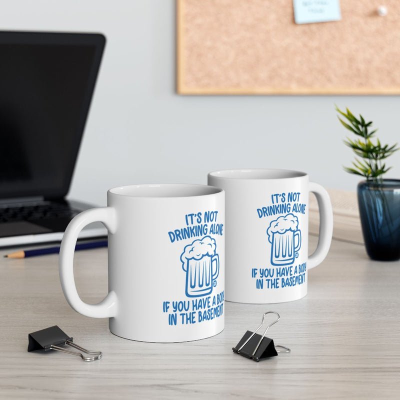 Load image into Gallery viewer, It's Not Drinking Alone If You Have a Dog  Mug

