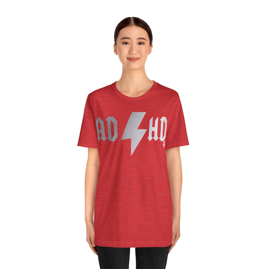 ADHD ACDC Unisex Tee