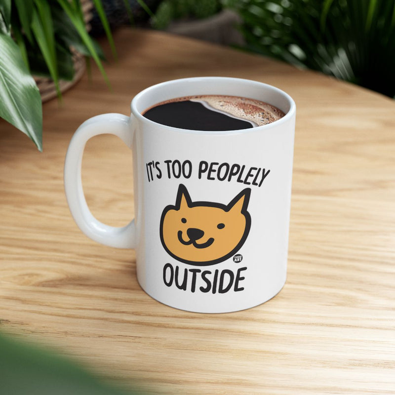 Load image into Gallery viewer, It's Too Peopley Outside Cat Graphic Mug Product
