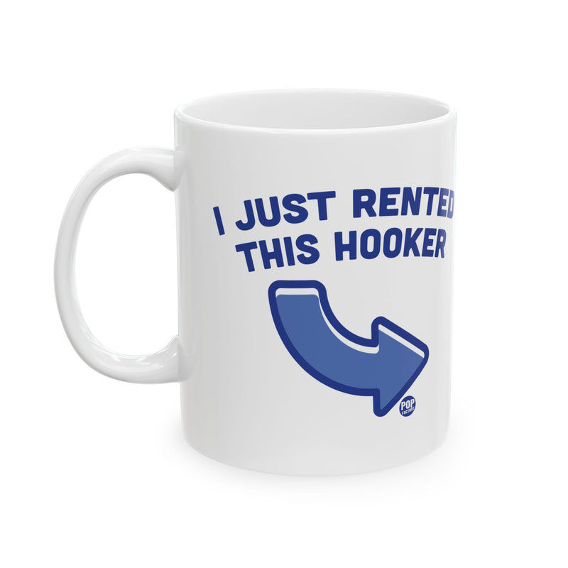 Load image into Gallery viewer, I Just Rented This Hooker Mug
