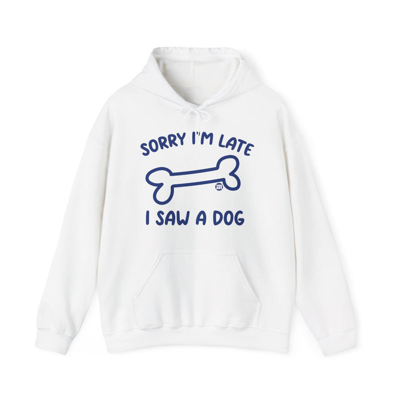 Load image into Gallery viewer, Sorry I&#39;m Late I Saw a Dog Unisex Heavy Blend Hooded Sweatshirt
