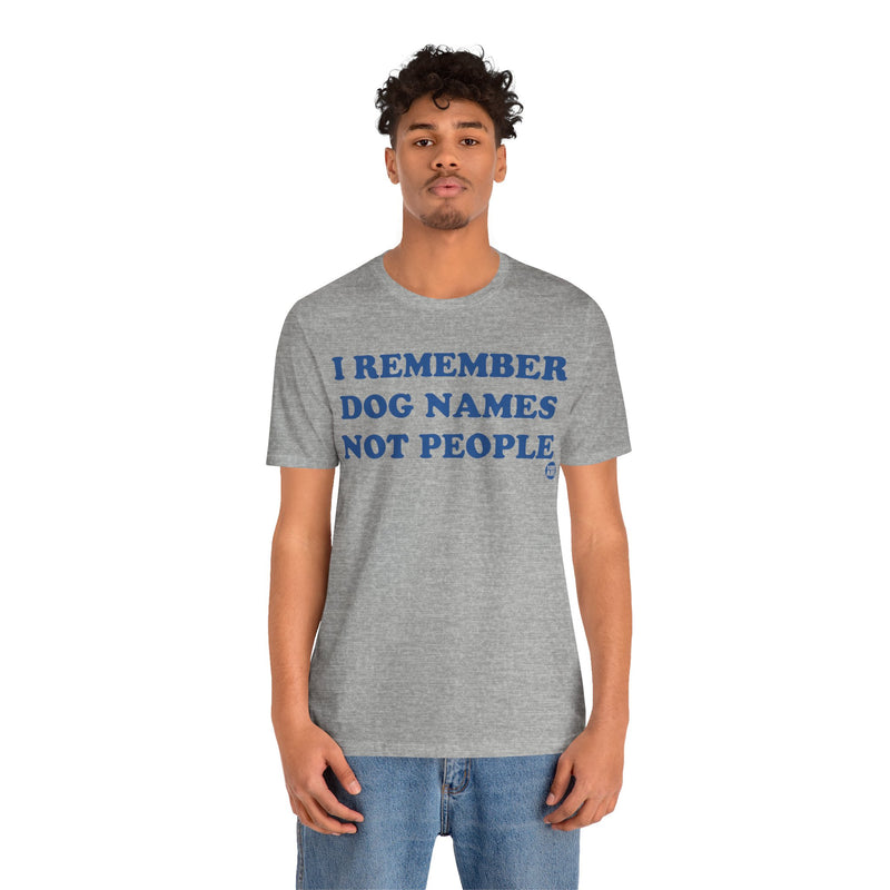 Load image into Gallery viewer, I Remember Dog Names Unisex Jersey Short Sleeve Tee
