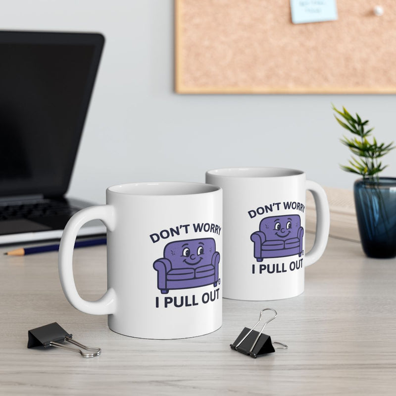 Load image into Gallery viewer, Don't Worry I Pull Out Funny Coffee Mug Office Decor

