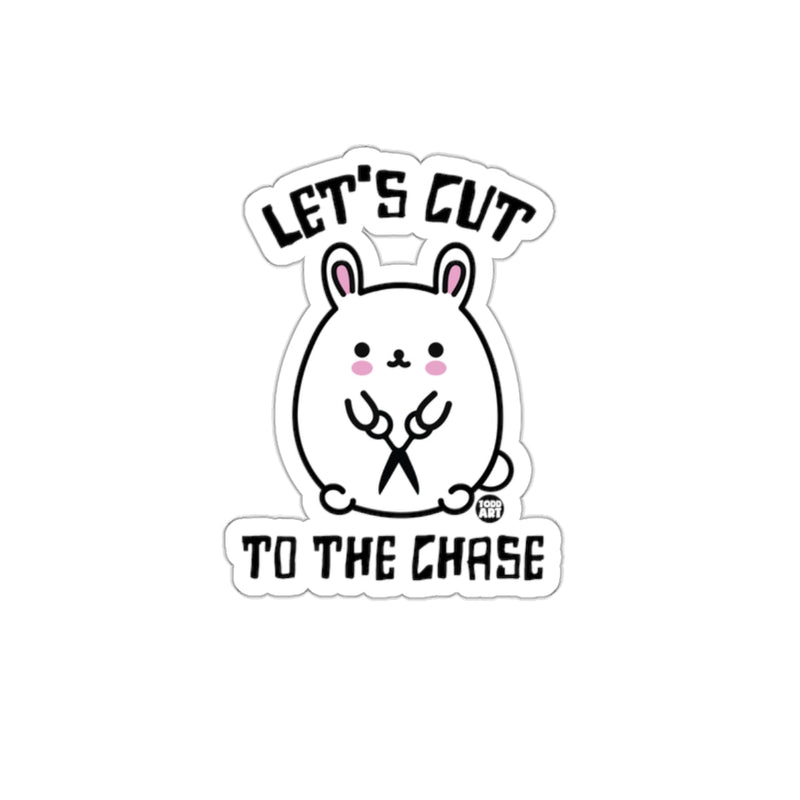 Load image into Gallery viewer, Let's Cut to The Chase Cute Bunny Sticker
