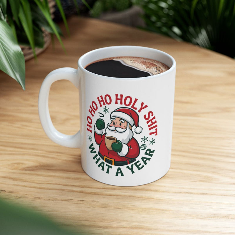 Load image into Gallery viewer, Ho Ho Ho Holy Shit What A Year Christmas Mug
