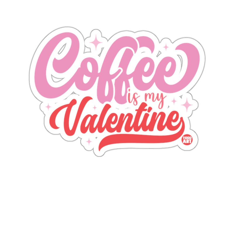 Load image into Gallery viewer, Coffee is my Valentine sweet pink red sparkle 
