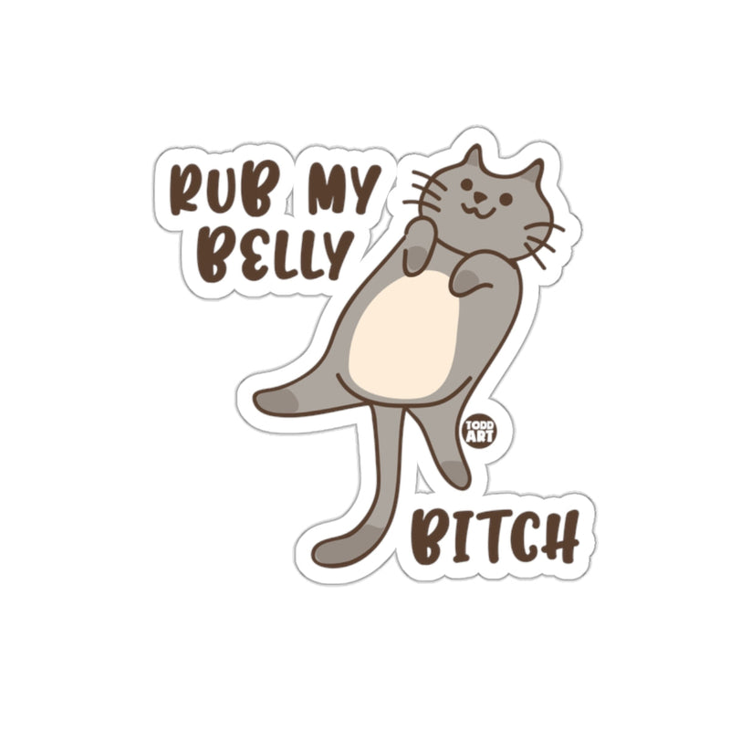 Load image into Gallery viewer, Rub My Belly Bitch Cat Sticker By Todd Art
