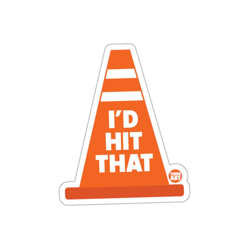 Load image into Gallery viewer, I'd Hit That Funny Construction Cone Sticker
