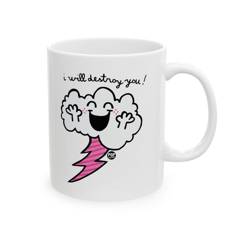 Load image into Gallery viewer, I Will Destroy You Cloud Mug
