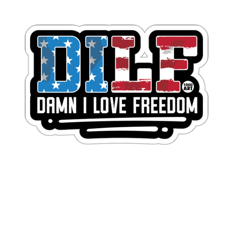 Load image into Gallery viewer, DILF Damn I Love Freedom Patriotic Sticker
