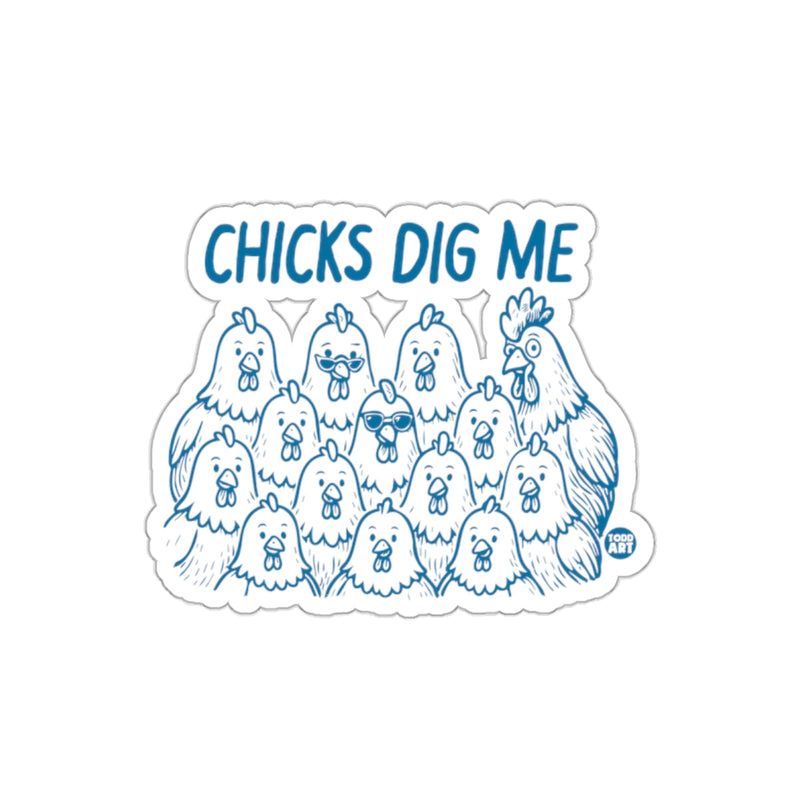 Load image into Gallery viewer, Chicks Dig Me Cartoon Chicken Fun Design Sticker
