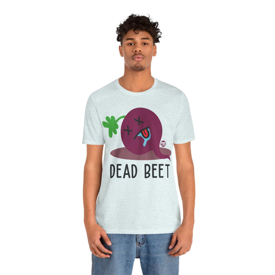 Dead Beet Unisex Tee