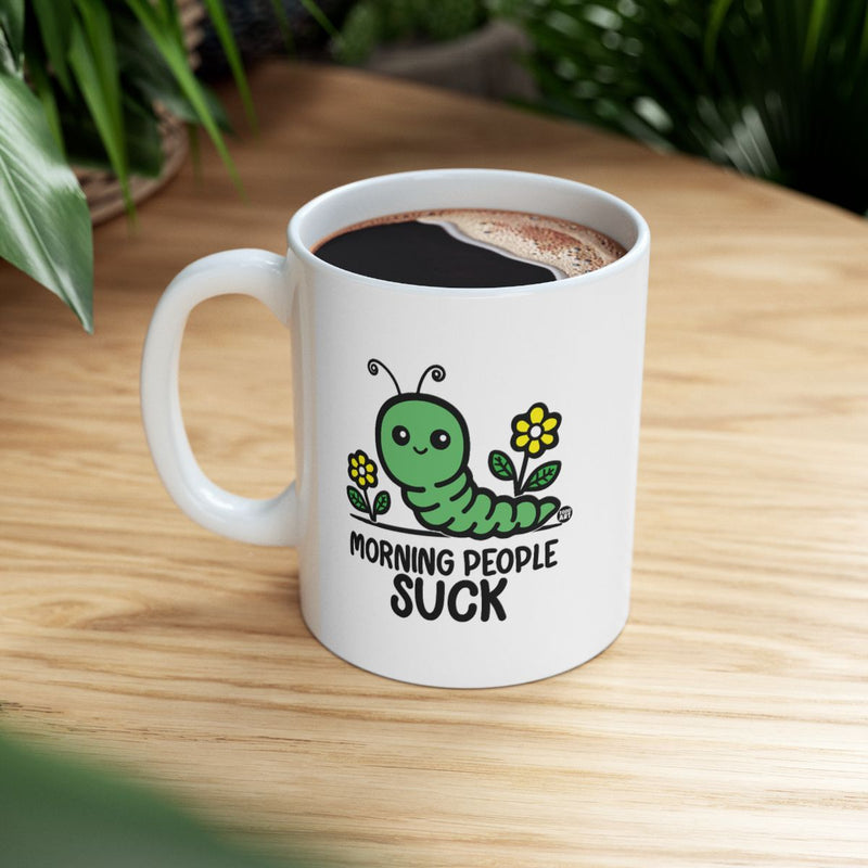 Load image into Gallery viewer, Cute Caterpillar Morning People Suck Coffee Mug
