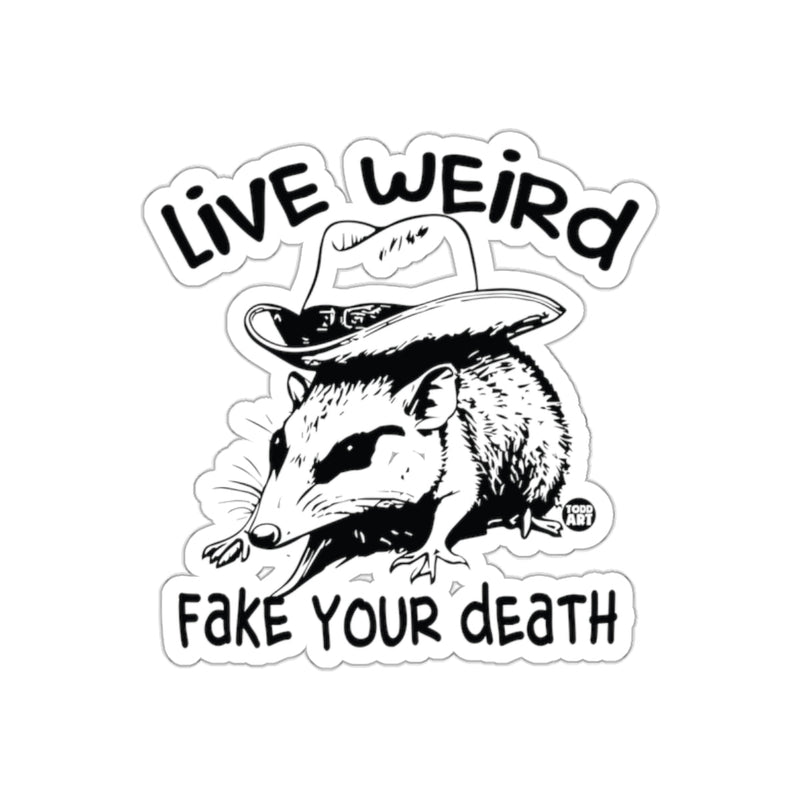 Load image into Gallery viewer, Live Weird Fake Your Death Funny Opossum With Hat sticker
