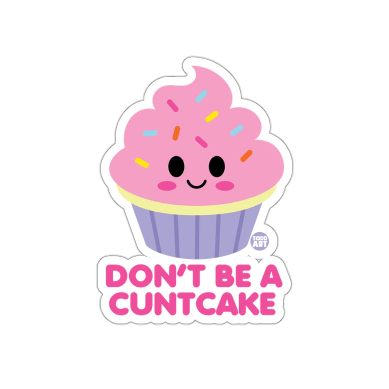 Load image into Gallery viewer, Don't Be A Cuntcake Decorative Sticker for Laptops
