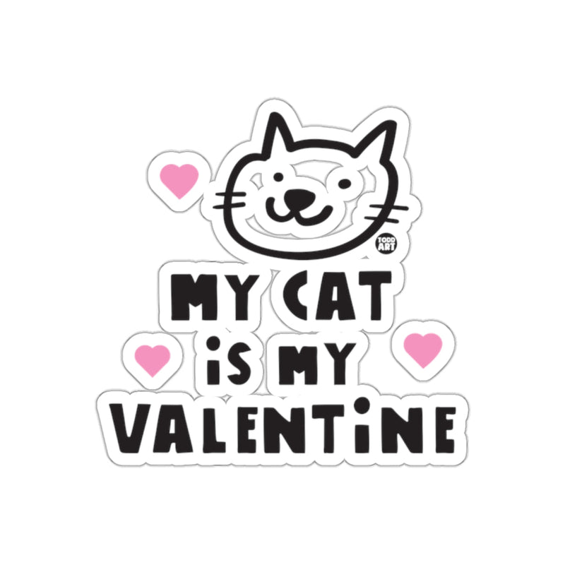Load image into Gallery viewer, My Cat Is My Valentine Cute Cat Sticker
