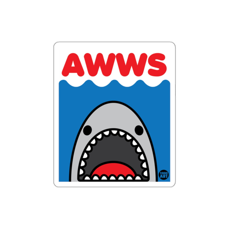 Load image into Gallery viewer, Funny Shark with AWWS Message Design Print sticker
