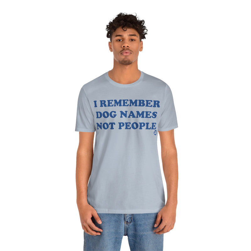 Load image into Gallery viewer, I Remember Dog Names Unisex Jersey Short Sleeve Tee
