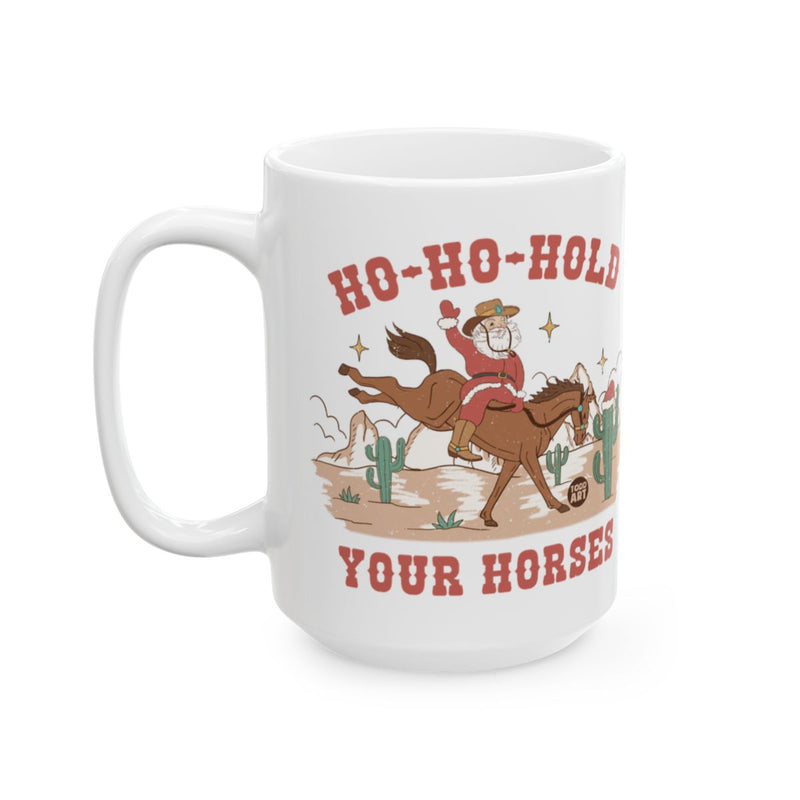 Load image into Gallery viewer, Ho-Ho-Hold Your Horses Santa Cowboy Mug
