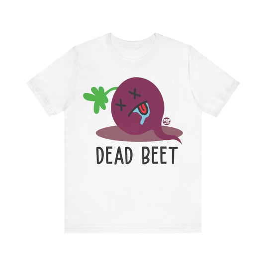 Dead Beet Unisex Tee