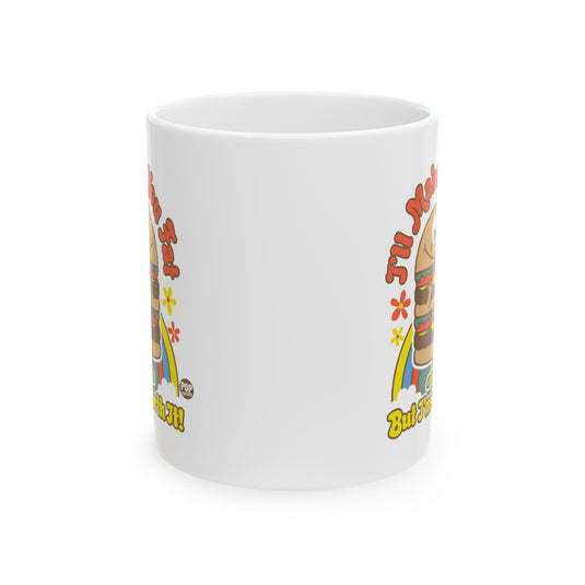 Funshine - I'll Make You Fat Burger Mug