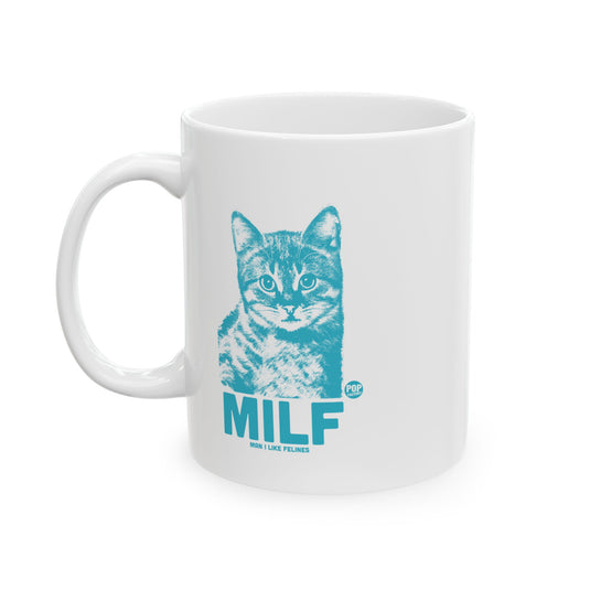 MILF Felines Mug