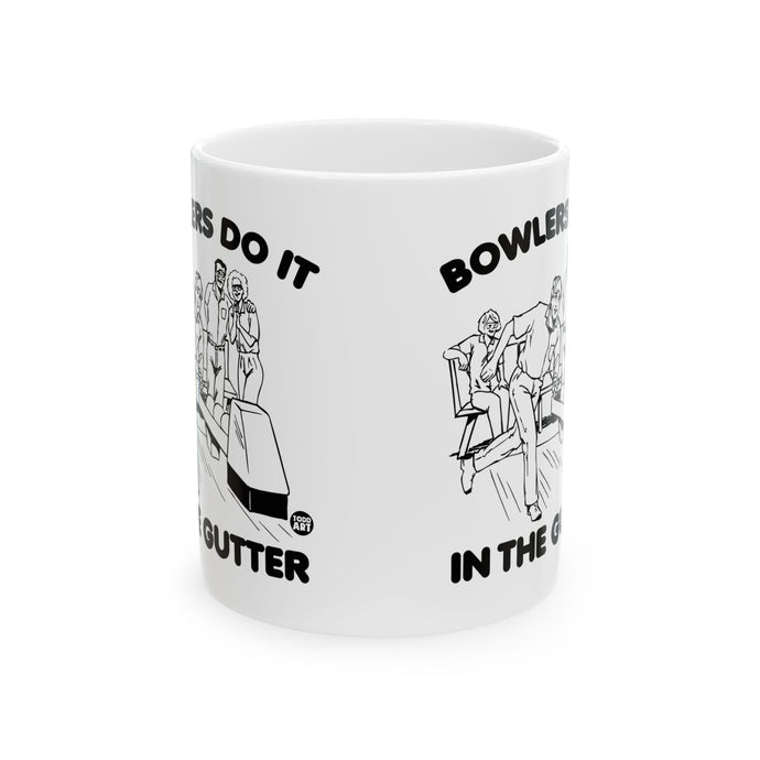 Bowlers Do It In the Gutter Coffee Mug, Funny Bowler Mug