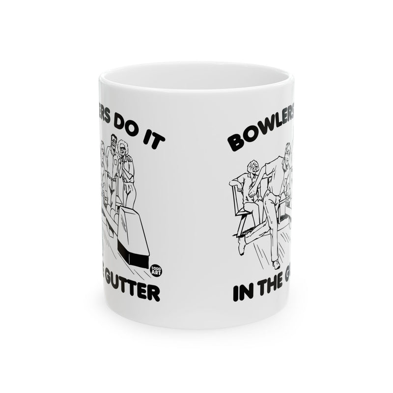 Load image into Gallery viewer, Bowlers Do It In the Gutter Coffee Mug, Funny Bowler Mug
