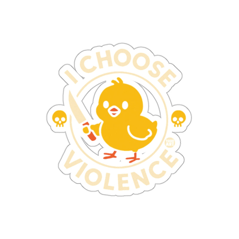 Load image into Gallery viewer, I Choose Violence Cute Chick Sticker for Your Collection
