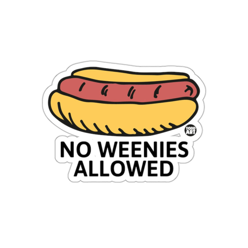 Load image into Gallery viewer, No Weenies Allowed Funny Hot Dog Sticker
