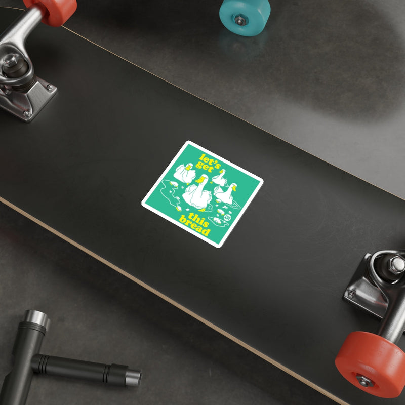 Load image into Gallery viewer, Let's Get This Bread Skateboard Sticker
