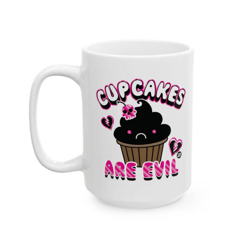 Load image into Gallery viewer, Cupcakes Are Evil Mug with Cute Design
