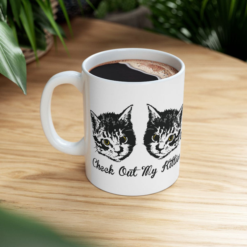 Load image into Gallery viewer, Check Out My Kitties Cat Lovers Coffee Mug
