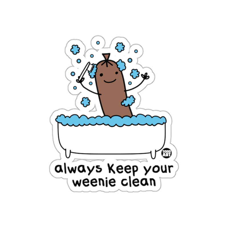 Load image into Gallery viewer, Always Keep Your Weenie Clean Sticker

