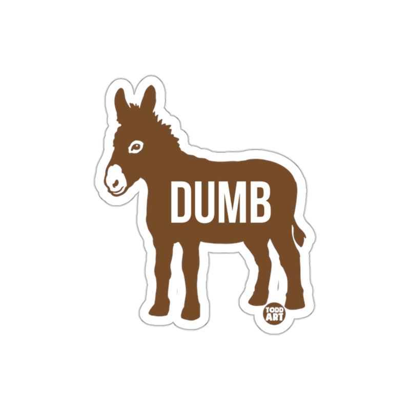 Load image into Gallery viewer, Todd Art Dumb Donkey Graphic Sticker Funny Design

